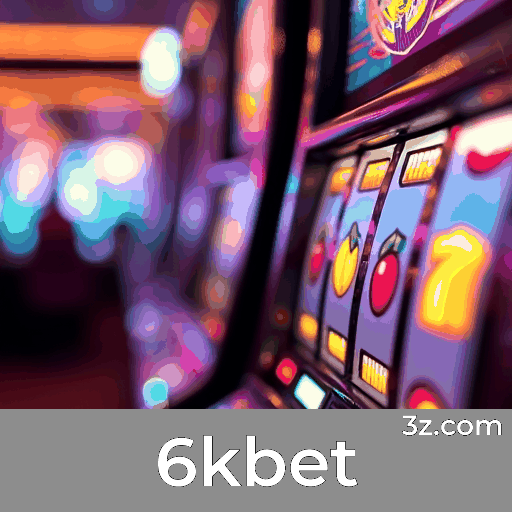 6kbet: Seu Cassino Online Seguro e Entretenido